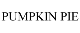 PUMPKIN PIE trademark
