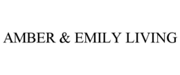 AMBER & EMILY LIVING trademark