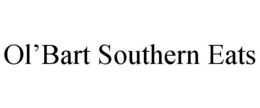 OL'BART SOUTHERN EATS trademark
