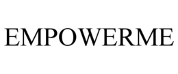 EMPOWERME trademark