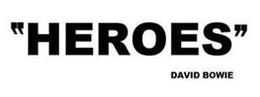 "HEROES" DAVID BOWIE trademark