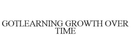 GOTLEARNING GROWTH OVER TIME trademark