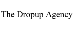 THE DROPUP AGENCY trademark