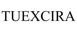 TUEXCIRA trademark