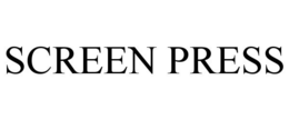 SCREEN PRESS trademark