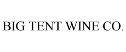 BIG TENT WINE CO. trademark