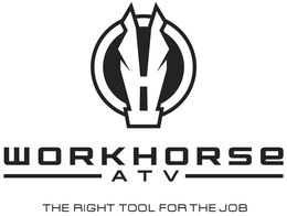 WORKHORSE ATV THE RIGHT TOOL FOR THE JOB trademark