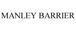 MANLEY BARRIER trademark
