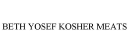 BETH YOSEF KOSHER MEATS trademark