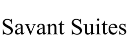 SAVANT SUITES trademark