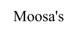MOOSA'S trademark