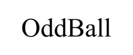ODDBALL trademark