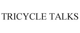 TRICYCLE TALKS trademark