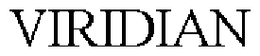 VIRIDIAN trademark