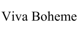 VIVA BOHEME trademark