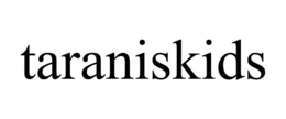 TARANISKIDS trademark