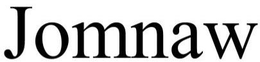 JOMNAW trademark