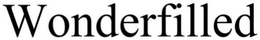 WONDERFILLED trademark