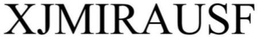 XJMIRAUSF trademark