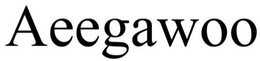 AEEGAWOO trademark