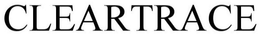 CLEARTRACE trademark
