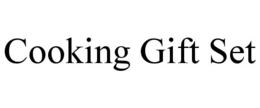 COOKING GIFT SET trademark