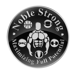 NOBLE STRONG MAXIMIZING FULL POTENTIAL trademark