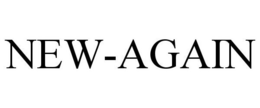 NEW-AGAIN trademark