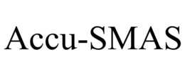 ACCU-SMAS trademark