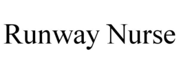 RUNWAY NURSE trademark