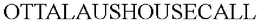 OTTALAUSHOUSECALL trademark