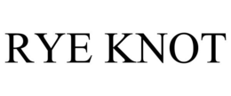 RYE KNOT trademark
