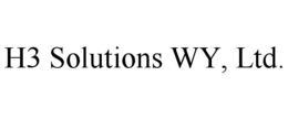 H3 SOLUTIONS WY, LTD. trademark