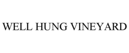 WELL HUNG VINEYARD trademark
