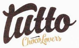 TUTTO CHOCO LOVERS trademark