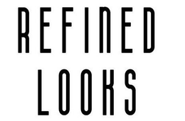 REFINED LOOKS trademark