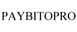 PAYBITOPRO trademark