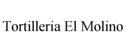 TORTILLERIA EL MOLINO trademark