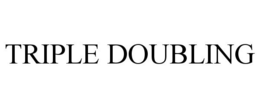 TRIPLE DOUBLING trademark