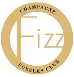 FIZZ CHAMPAGNE BUBBLES CLUB trademark