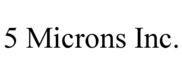 5 MICRONS INC. trademark