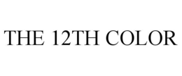12TH COLOR trademark