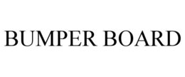 BUMPER BOARD trademark