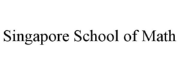 SINGAPORE SCHOOL OF MATH trademark