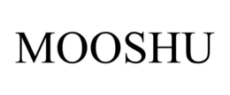 MOOSHU trademark