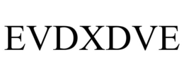 EVDXDVE trademark