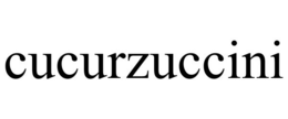 CUCURZUCCINI trademark