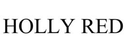 HOLLY RED trademark