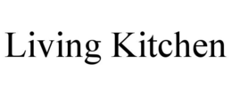 LIVING KITCHEN trademark