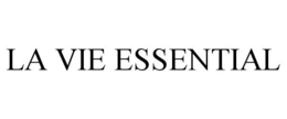 LA VIE ESSENTIAL trademark
